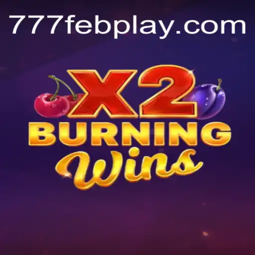 Explorando o Mundo de BurningWinsX2 no Casino Online 777feb.com