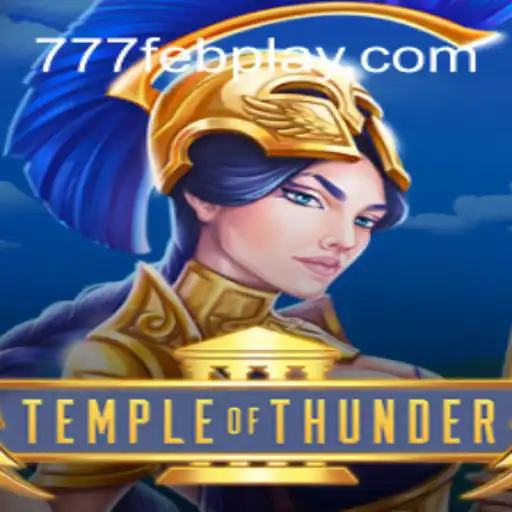 Descubra TempleofThunder: O Novo Jogo Que Está Dominando 777feb.com